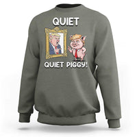 Resistance Movement Quiet Quiet Piggy Sweatshirt Funny Pig Political - Wonder Print Shop