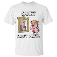 Resistance Movement Quiet Quiet Piggy T Shirt Funny Pig Political - Wonder Print Shop