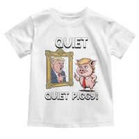 Resistance Movement Quiet Quiet Piggy Toddler T Shirt Funny Pig Political - Wonder Print Shop