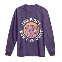 This Piggy Wont Be Quiet Long Sleeve Shirt Funny Political Humor Pig Meme - Wonder Print Shop
