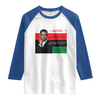 Motivational Malcolm X Quote Raglan Shirt Black History Month Gift - Wonder Print Shop