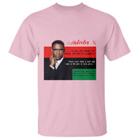 Motivational Malcolm X Quote T Shirt Black History Month Gift - Wonder Print Shop