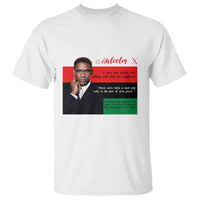 Motivational Malcolm X Quote T Shirt Black History Month Gift - Wonder Print Shop