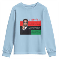Motivational Malcolm X Quote Youth Sweatshirt Black History Month Gift - Wonder Print Shop