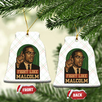 Fight Like Malcolm X Ceramic Ornament Black History Month Inspirational Gift - Wonder Print Shop
