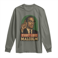 Fight Like Malcolm X Long Sleeve Shirt Black History Month Inspirational Gift - Wonder Print Shop
