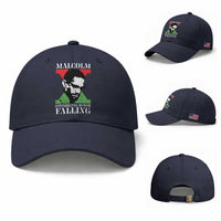 Malcolm X Baseball Cap Stumbling Is Not Falling Black History Leader