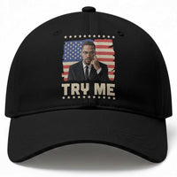 Malcolm X Try Me Baseball Cap African American Pride Gift