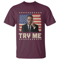Malcolm X Try Me T Shirt African American Pride Gift - Wonder Print Shop