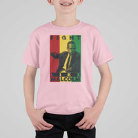Fight Like Malcolm X T Shirt For Kid African American Pride Gift - Wonder Print Shop