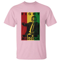 Fight Like Malcolm X T Shirt African American Pride Gift - Wonder Print Shop