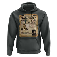Malcolm X Hoodie Stumbling Is Not Falling Civil Rights Leader TS12
