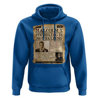 Malcolm X Hoodie Stumbling Is Not Falling Civil Rights Leader TS12