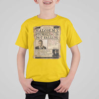 Malcolm X T Shirt For Kid Stumbling Is Not Falling Civil Rights Leader TS12