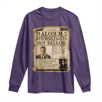 Malcolm X Long Sleeve Shirt Stumbling Is Not Falling Civil Rights Leader TS12