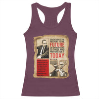 Education Is The Passport To The Future Malcolm X Wisdom Racerback Tank Top - Wonder Print Shop