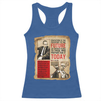 Education Is The Passport To The Future Malcolm X Wisdom Racerback Tank Top - Wonder Print Shop