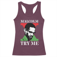 Malcolm X Try Me Racerback Tank Top American Civil Rights Leader Quote - Wonder Print Shop