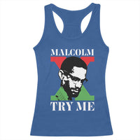 Malcolm X Try Me Racerback Tank Top American Civil Rights Leader Quote - Wonder Print Shop