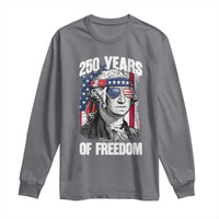 George Washington Founding Father Long Sleeve Shirt 250 Years Of Freedom