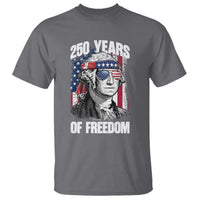 George Washington Founding Father T Shirt 250 Years Of Freedom
