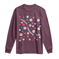Freedom Democracy Truth Long Sleeve Shirt Patriotic Floral