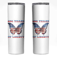 Patriotic Butterfly Skinny Tumbler 250 Years Of Liberty
