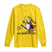 Funny Opossum Warrior Political Gift Long Sleeve Shirt No Kings No Wars No Ice