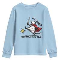 Funny Opossum Warrior Political Gift Youth Sweatshirt No Kings No Wars No Ice