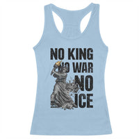 Statue Of Liberty Freedom Protest Racerback Tank Top No Kings No Wars No Ice