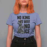 Statue Of Liberty Freedom Protest T Shirt For Women No Kings No Wars No Ice