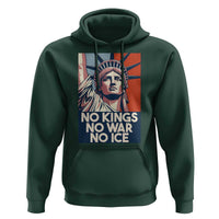 Statue Of Liberty No Kings No War No Ice Hoodie Freedom Protest Gift