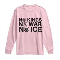 Anti Monarchy Political Long Sleeve Shirt No Kings No Wars No Ice