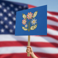 Wildflower Freedom Protest Protest Sign No Kings No Wars No Ice