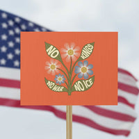 Wildflower Freedom Protest Protest Sign No Kings No Wars No Ice