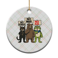 Funny Animal Protest Ceramic Ornament No Kings No Wars No Ice