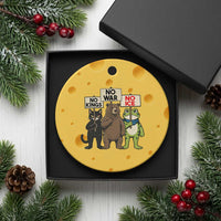 Funny Animal Protest Ceramic Ornament No Kings No Wars No Ice