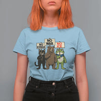 Funny Animal Protest T Shirt For Women No Kings No Wars No Ice