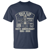 Vintage Biker Club Born To Ride T Shirt 100th Anniversary Mother Road