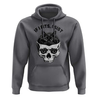 If I Fits I Sits Black Cat Skull Hoodie Gothic Dark Humor Gift