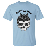 If I Fits I Sits Black Cat Skull T Shirt Gothic Dark Humor Gift