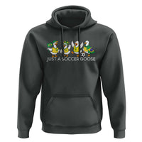 Funny Just A Soccer Goose Hoodie Brazil Football Fan