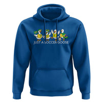 Funny Just A Soccer Goose Hoodie Brazil Football Fan