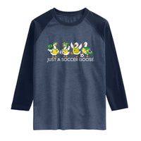 Funny Just A Soccer Goose Raglan Shirt Brazil Football Fan