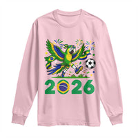 Funny Brazil Soccer Macaw Long Sleeve Shirt 2026 Football Fan Graphic