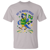 Off To Watch Brazil T Shirt Funny Tropical Bird Soccer Fan