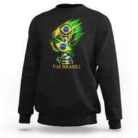 Brazil Soccer Fan 2026 Gift Sweatshirt Vai Brasil