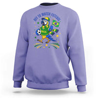 Off To Watch Futebol Sweatshirt Funny Brazil Macaw Soccer Fan