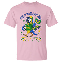 Off To Watch Futebol T Shirt Funny Brazil Macaw Soccer Fan