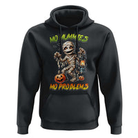 Halloween Mummy Hoodie Funny Mo Mummies Mo Problems - Wonder Print Shop